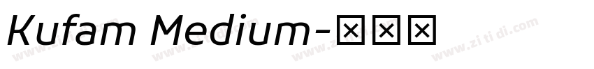 Kufam Medium字体转换